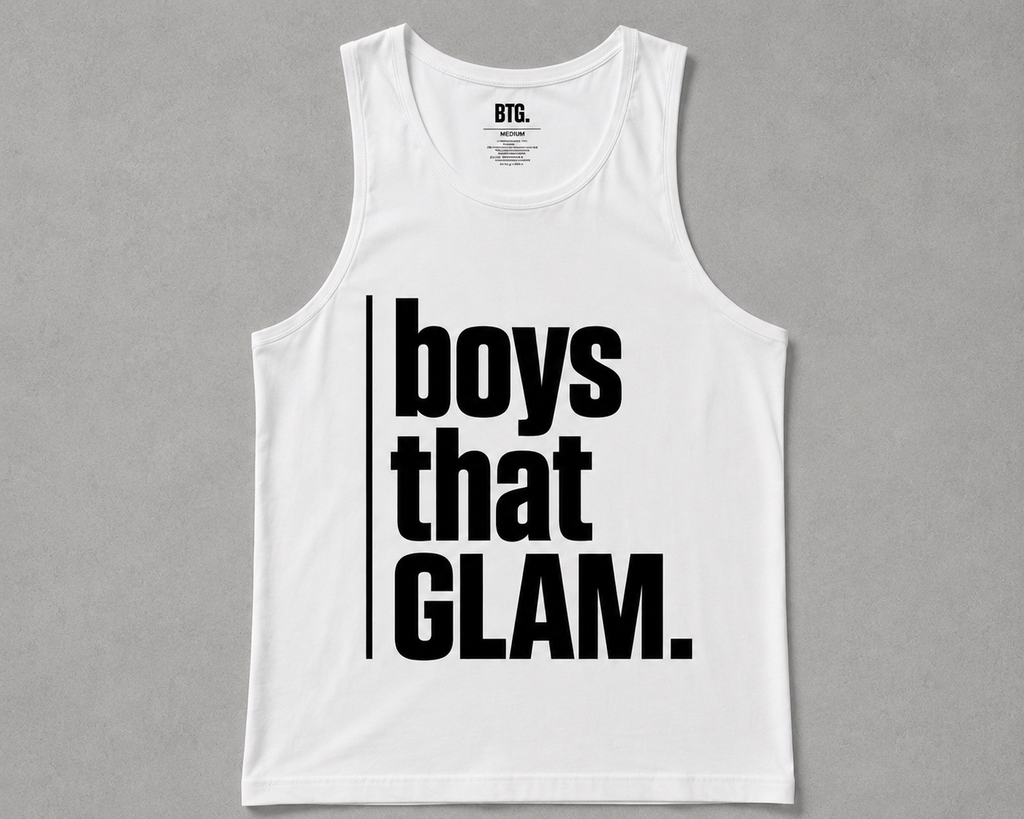 Boys That Glam Tank Tops